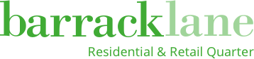 Barrack Lane - Residential & Retail Quarter